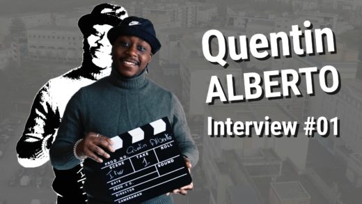 Interview du réalisateur Quentin ALBERTO